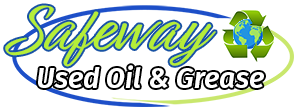 Safeway Used Oil and Grease